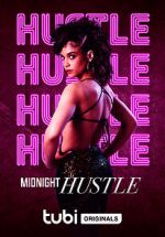 Watch Midnight Hustle Wootly