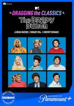 Watch Dragging the Classics: The Brady Bunch Wootly