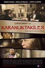 Watch Karanliktakiler Wootly