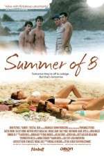 Watch Summer of 8 Wootly