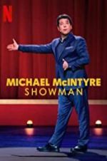 Watch Michael McIntyre: Showman Wootly