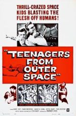 Watch Teenagers from Outer Space Wootly