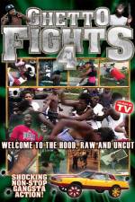 Watch Ghetto Fights Vol 4 Wootly