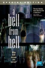 Watch A Bell From Hell Wootly