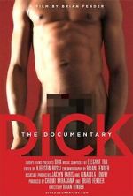 Watch Dick: The Documentary Wootly