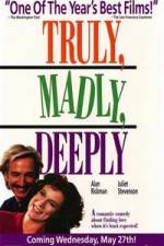 Watch Truly Madly Deeply Wootly