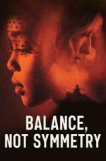 Watch Balance, Not Symmetry Wootly