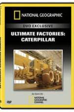 Watch National Geographic: Super Factories  Caterpillar Wootly