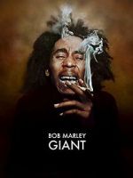 Watch Bob Marley: Giant Wootly