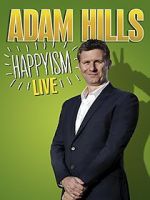 Watch Adam Hills: Happyism Live Wootly