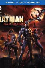 Watch Batman: Bad Blood Wootly