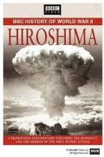 Watch BBC History of World War II: Hiroshima Wootly