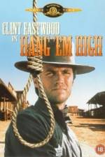 Watch Hang 'Em High Wootly