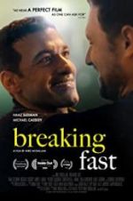 Watch Breaking Fast Wootly