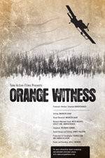 Watch Orange Witness Wootly