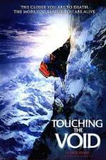 Watch Touching the Void Wootly
