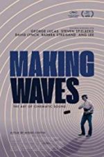 Watch Making Waves: The Art of Cinematic Sound Wootly
