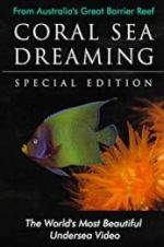 Watch Coral Sea Dreaming Wootly