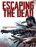 Watch Escaping the Dead Wootly