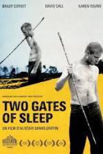 Watch Two Gates of Sleep Wootly