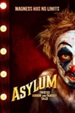 Watch Asylum: Twisted Horror and Fantasy Tales Wootly