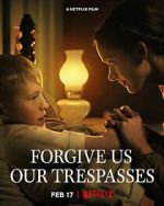 Watch Forgive Us Our Trespasses (Short 2022) Wootly