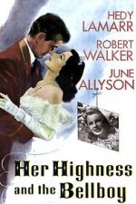 Watch Her Highness and the Bellboy Wootly