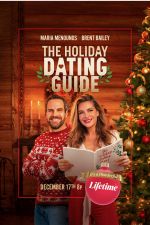 Watch The Holiday Dating Guide Wootly