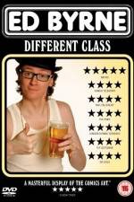 Watch Ed Byrne Different Class Wootly