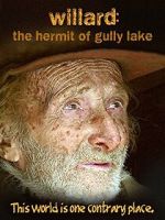 Watch Willard: The Hermit of Gully Lake Wootly