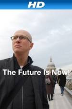 Watch The Future Is Now! Wootly