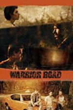 Watch Warrior Road Wootly