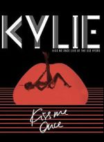 Watch Kylie Minogue: Kiss Me Once Wootly