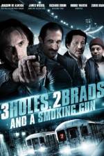 Watch Three Holes, Two Brads, and a Smoking Gun Wootly