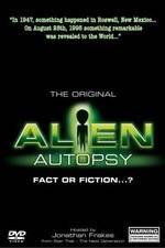 Watch Alien Autopsy: (Fact or Fiction?) Wootly