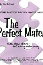 Watch The Perfect Match Wootly