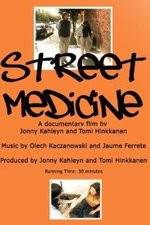 Watch Street Medicine Wootly