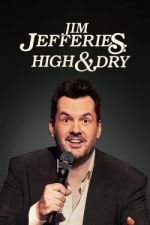 Watch Jim Jefferies: High n' Dry Wootly