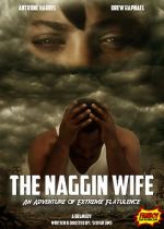 Watch The Naggin Wife: An Adventure of Extreme Flatulence Wootly