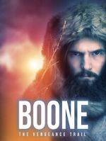 Watch BOONE: The Vengeance Trail Wootly