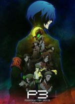 Watch Persona 3 the Movie: #3 Falling Down Wootly