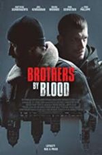 Watch Brothers by Blood Wootly