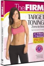 Watch Firm Target Toning  Zero in Ten Wootly