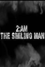 Watch 2AM: The Smiling Man Wootly
