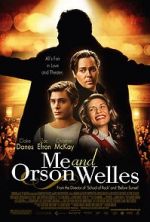 Watch Me and Orson Welles Wootly