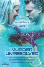 Watch Murder Unresolved Wootly