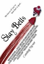 Watch Slay Bells (Short 2011) Wootly