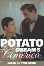 Watch Potato Dreams of America Wootly