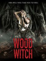 Watch Wood Witch: The Awakening Wootly