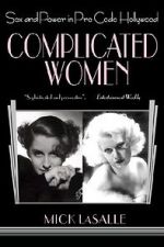 Watch Complicated Women Wootly